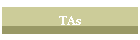 TAs